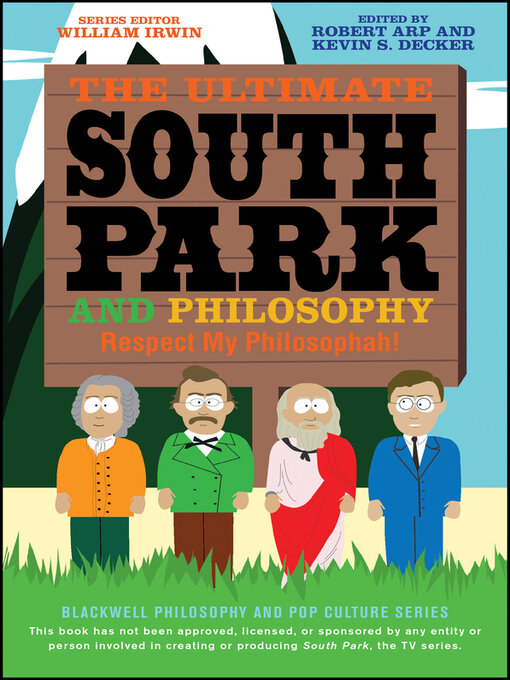 Title details for The Ultimate South Park and Philosophy by Robert Arp - Available